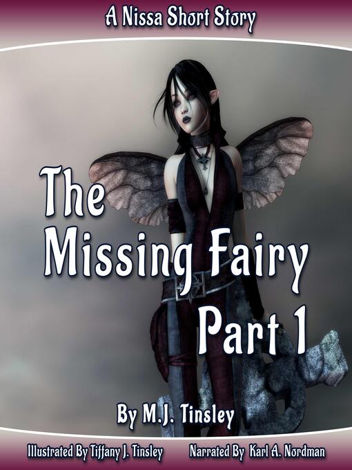 Title details for The Missing Fairy — Part 1 by M. J. Tinsley - Wait list